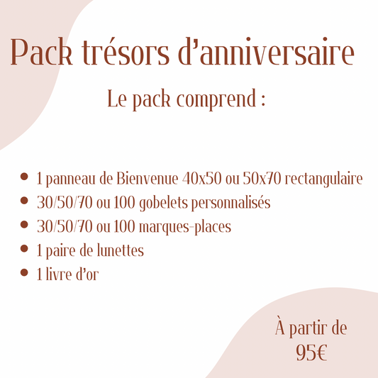 Pack trésors d’anniversaire